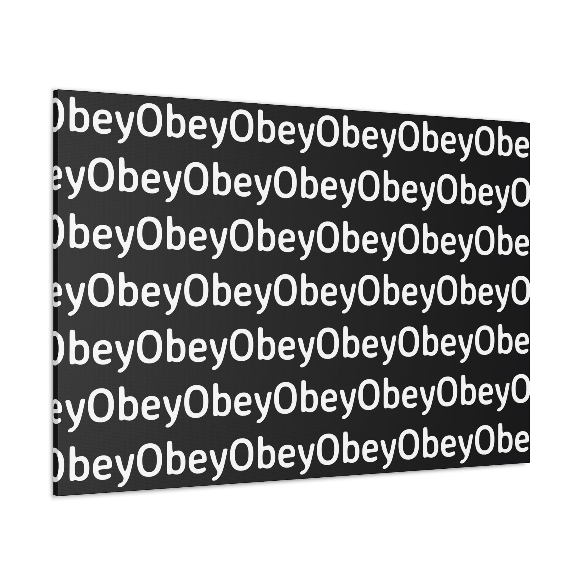 "Obey" - Classic Canvas - Premium Artwork from Concordia Style Boutique - Just $23.12! Shop now at Concordia Style Boutique
