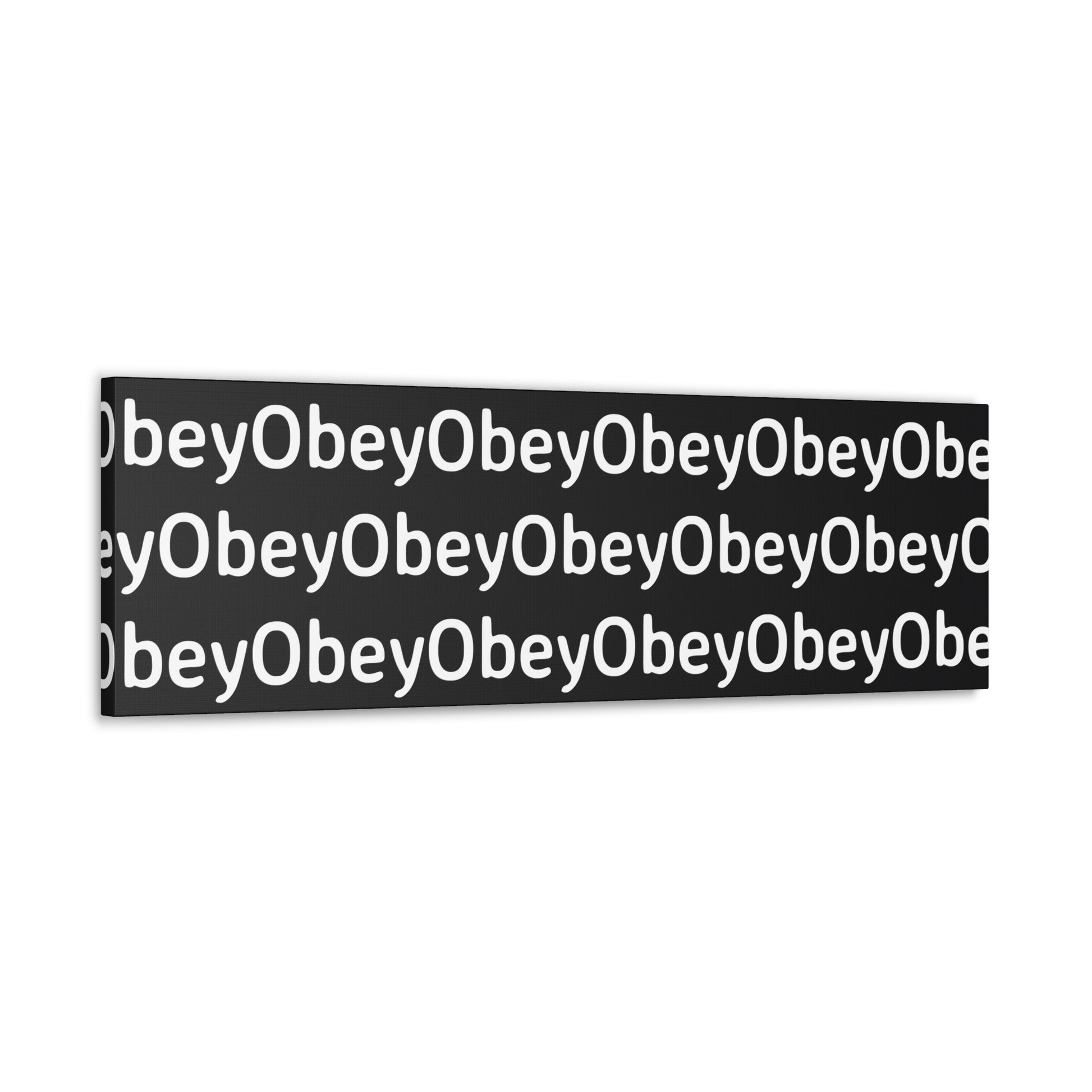 "Obey" - Classic Canvas - Premium Artwork from Concordia Style Boutique - Just $23.12! Shop now at Concordia Style Boutique