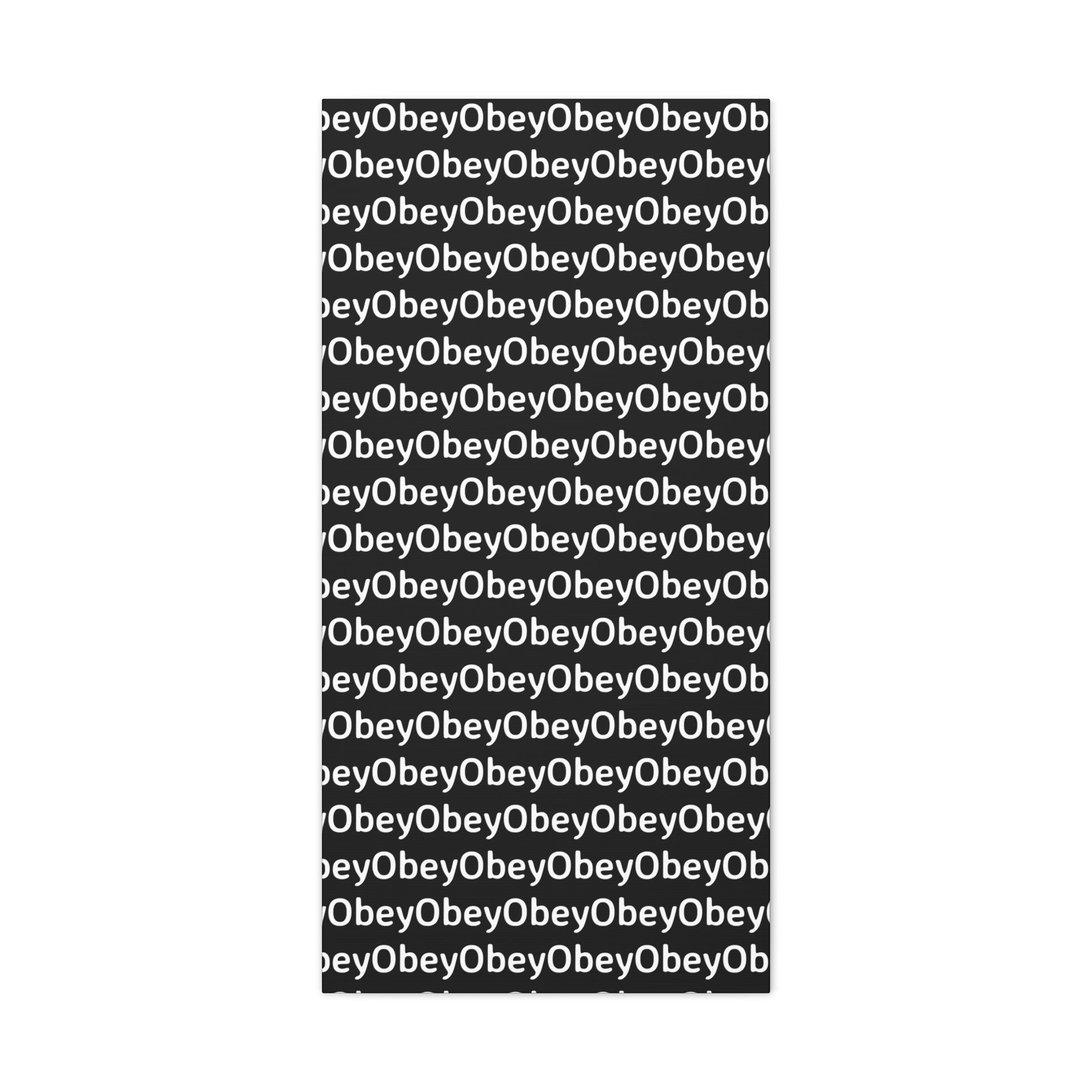 "Obey" - Classic Canvas - Premium Artwork from Concordia Style Boutique - Just $23.12! Shop now at Concordia Style Boutique