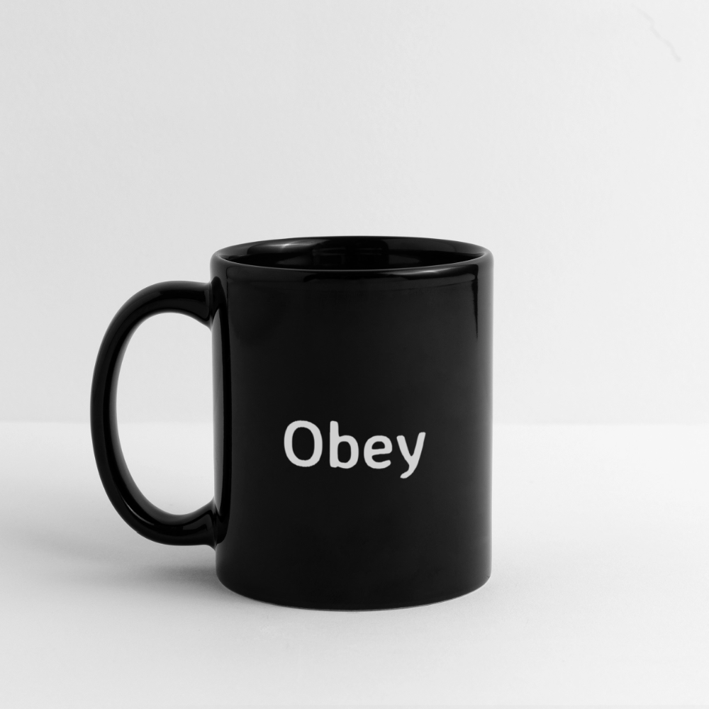 Full Color Mug - "Obey" - Premium Full Color Mug | BestSub B11Q from Concordia Style Boutique - Just $13.11! Shop now at Concordia Style Boutique