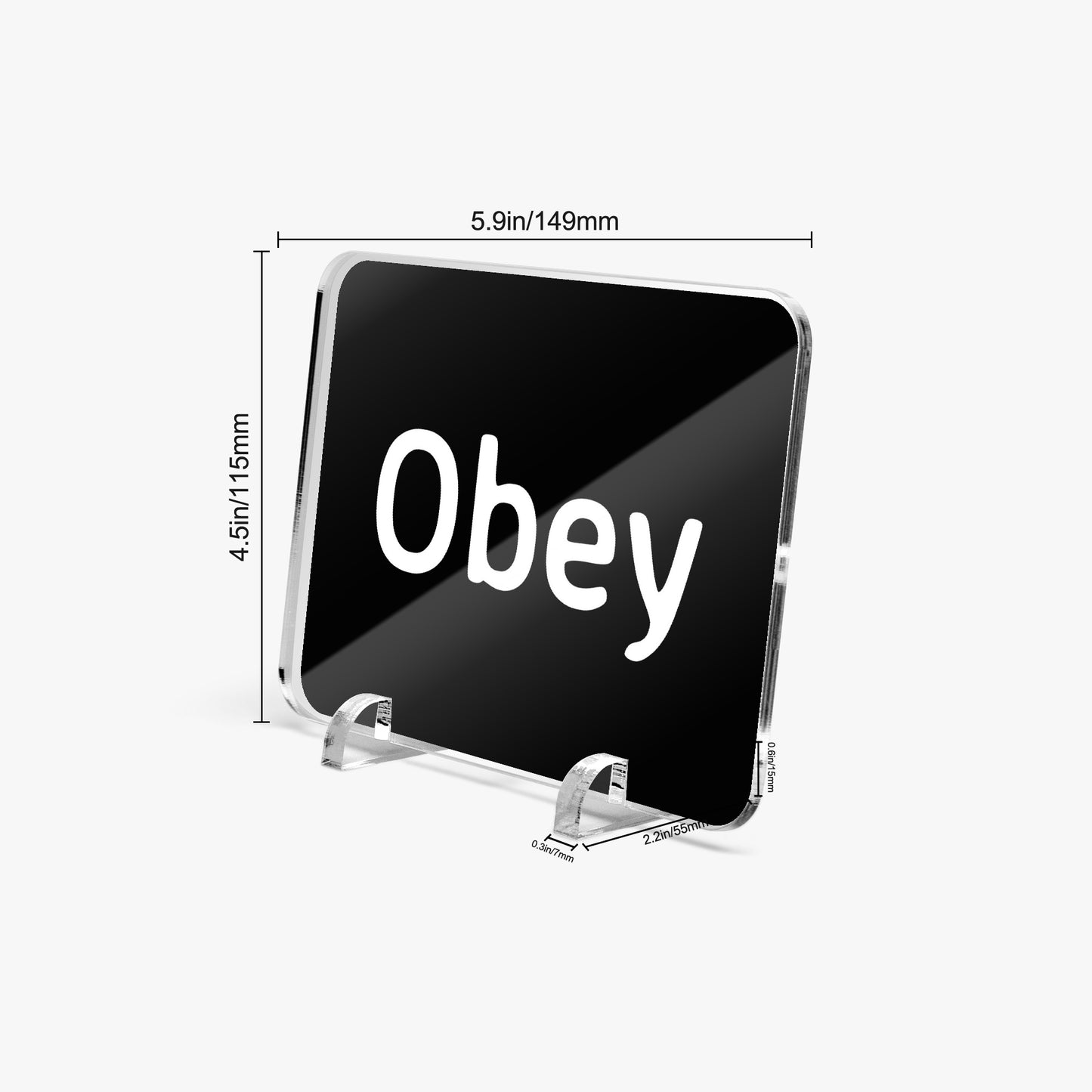 Acrylic Plaque with Stand - "Obey" - Premium Acrylic Plaque from Concordia Style Boutique - Just $12.75! Shop now at Concordia Style Boutique
