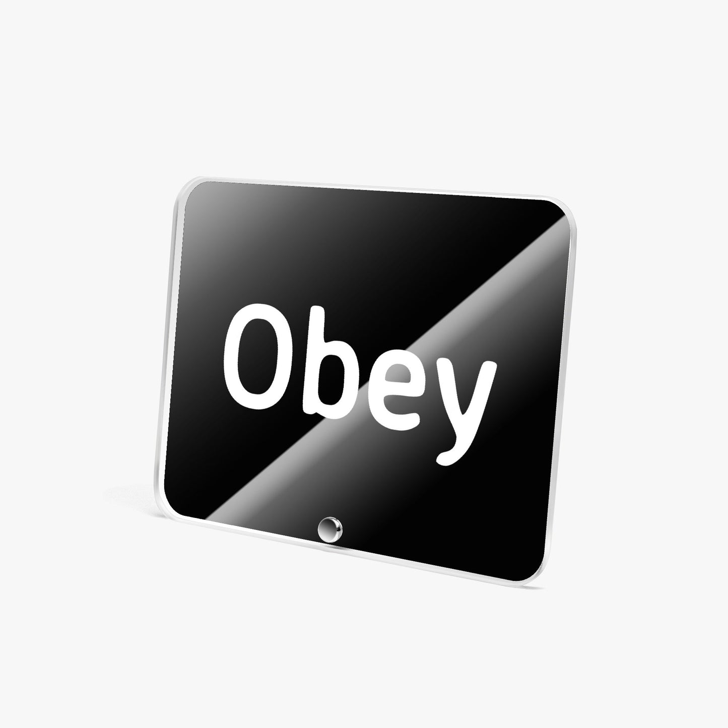 Acrylic Plaque with Stand - "Obey" - Premium Acrylic Plaque from Concordia Style Boutique - Just $12.75! Shop now at Concordia Style Boutique