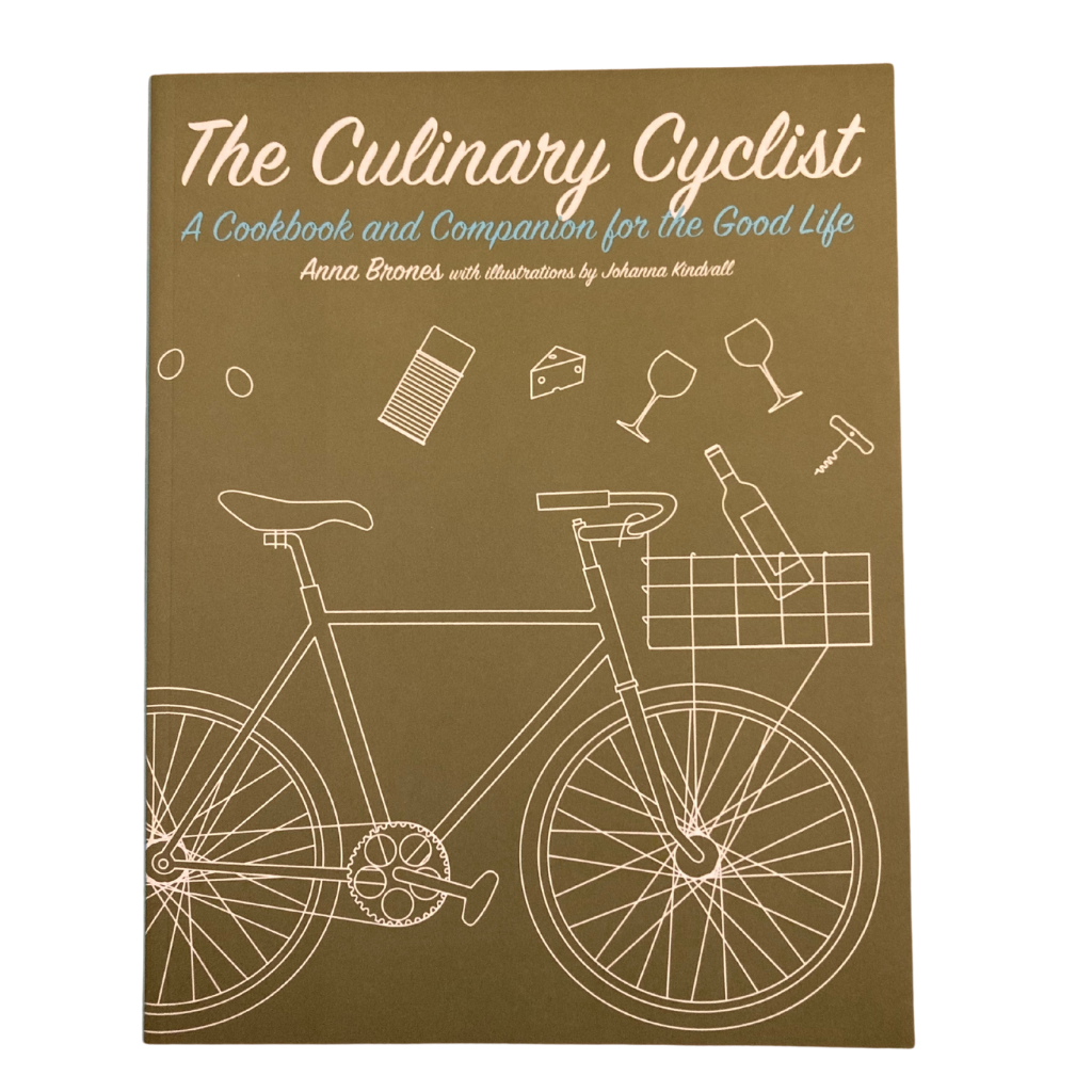 Culinary Cyclist: A Cookbook and Companion for the Good Life - Concordia Style Boutique