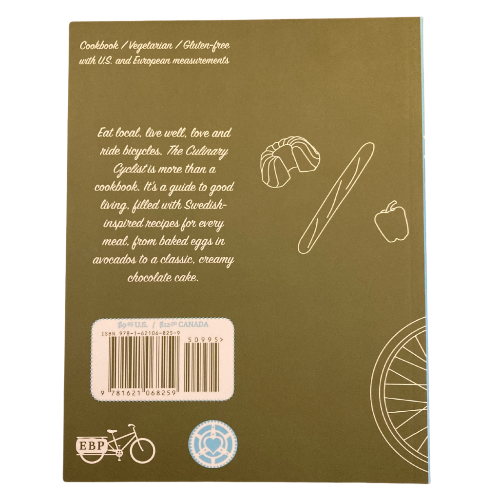 Culinary Cyclist: A Cookbook and Companion for the Good Life - Concordia Style Boutique