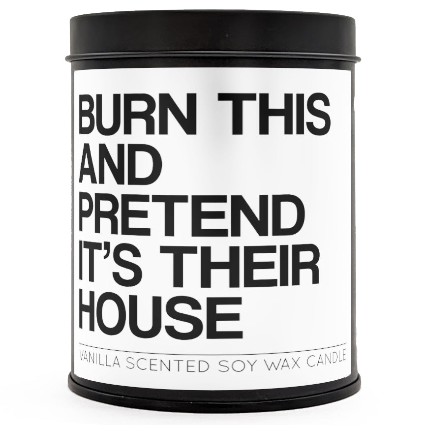 Burn This and Pretend Scented Candle - Concordia Style Boutique
