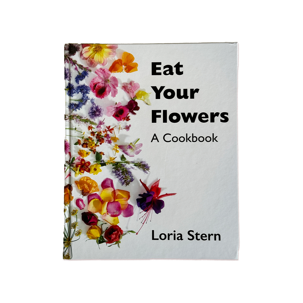 Eat Your Flowers Cookbook