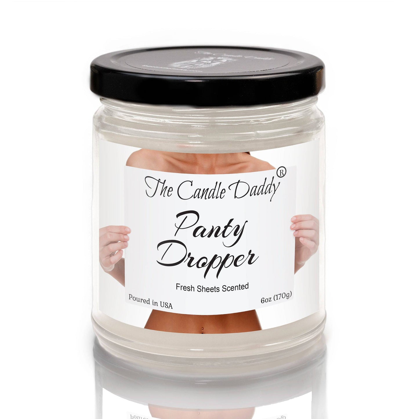 Panty Dropper - Fresh Sheets Scented - Funny 6 Oz Jar Candle - 40 Hour Burn Time