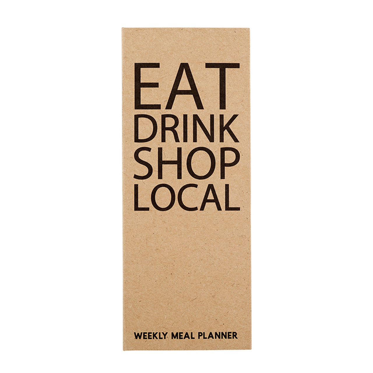 Eat Drink Shop Local Weekly Meal Planner | Shopping List Pad | 3.5" x 9" - Premium Planner from The Bullish Store - Just $11.95! Shop now at Concordia Style Boutique