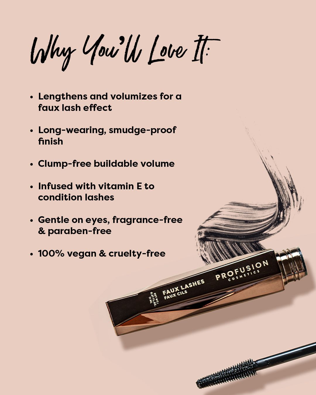 Faux Lashes | Lengthening & Volumizing Mascara