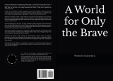 "A World for Only the Brave" - Paperback - Premium Print book from Concordia Style Boutique - Just $21.99! Shop now at Concordia Style Boutique