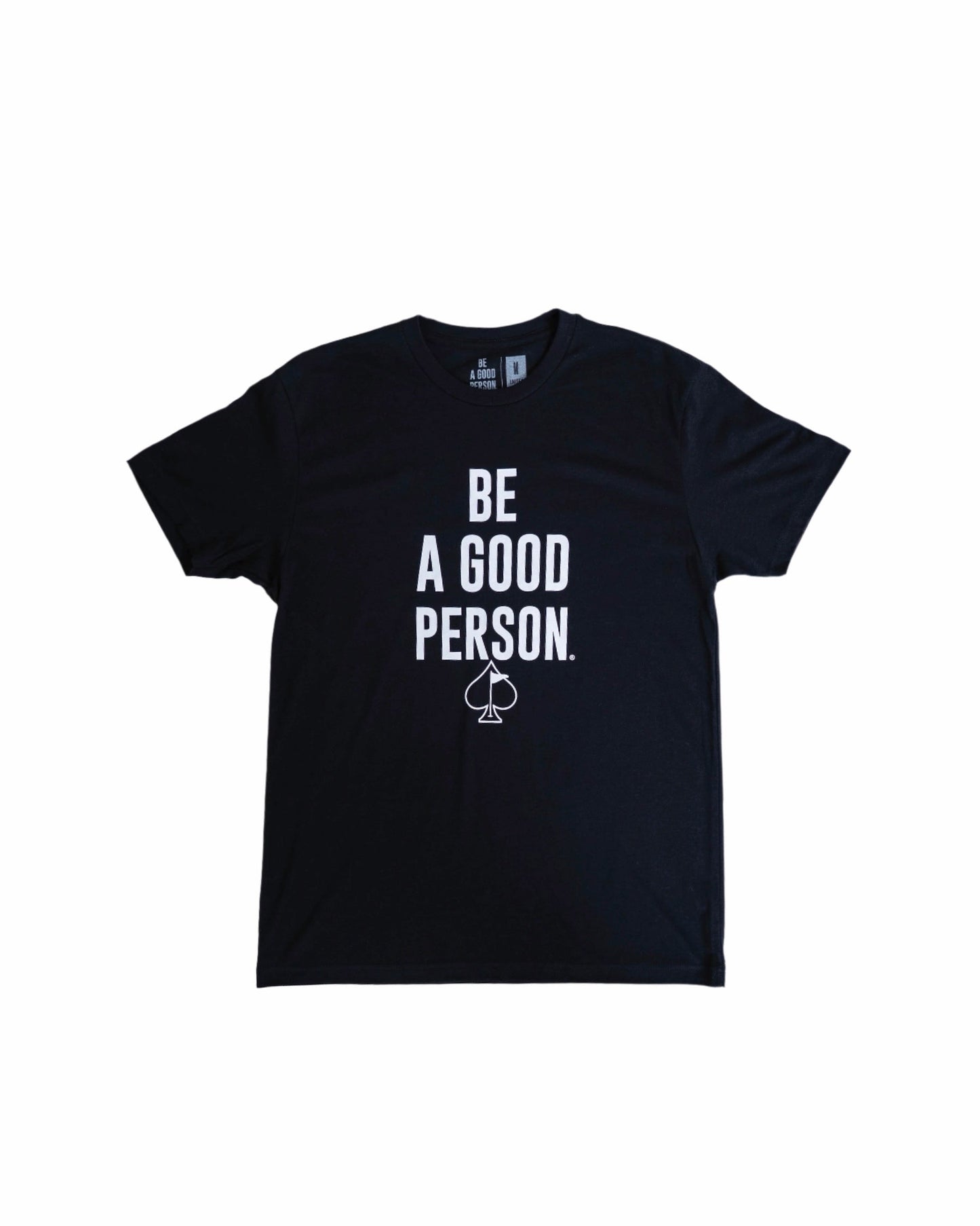 Be A Good Person X Pins and Aces Signature T-Shirt - Black