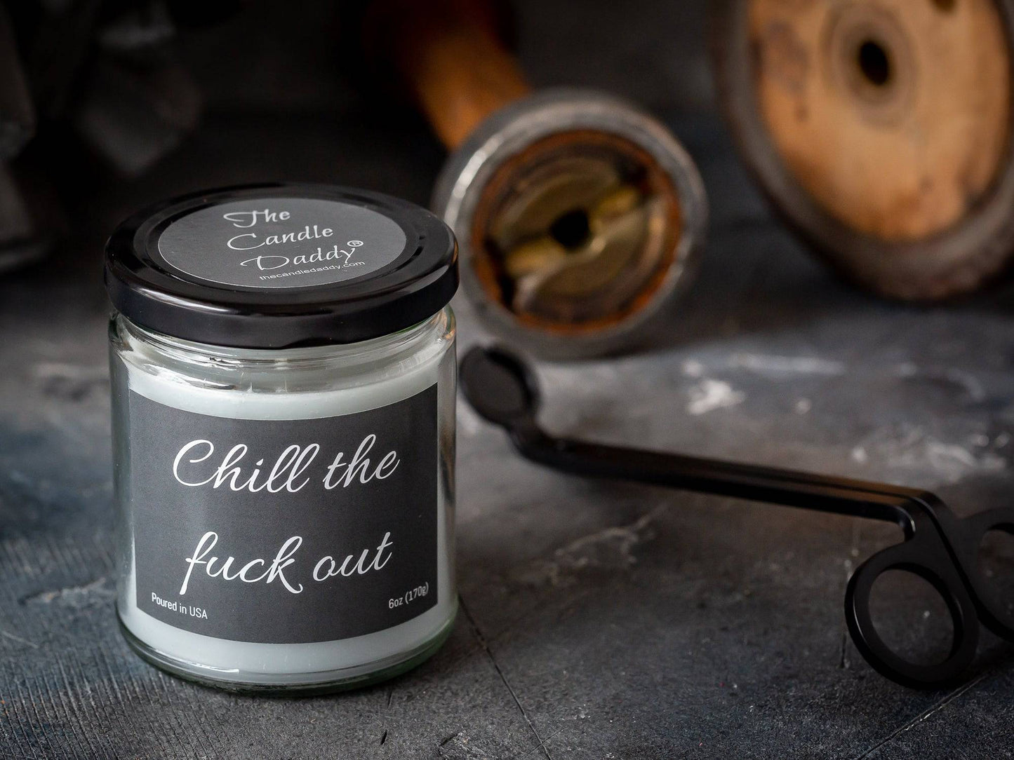 Chill the Fuck Out- Funny 6 oz Jar Candle- 40 hour burn time- Eucalyptus Mint Scent