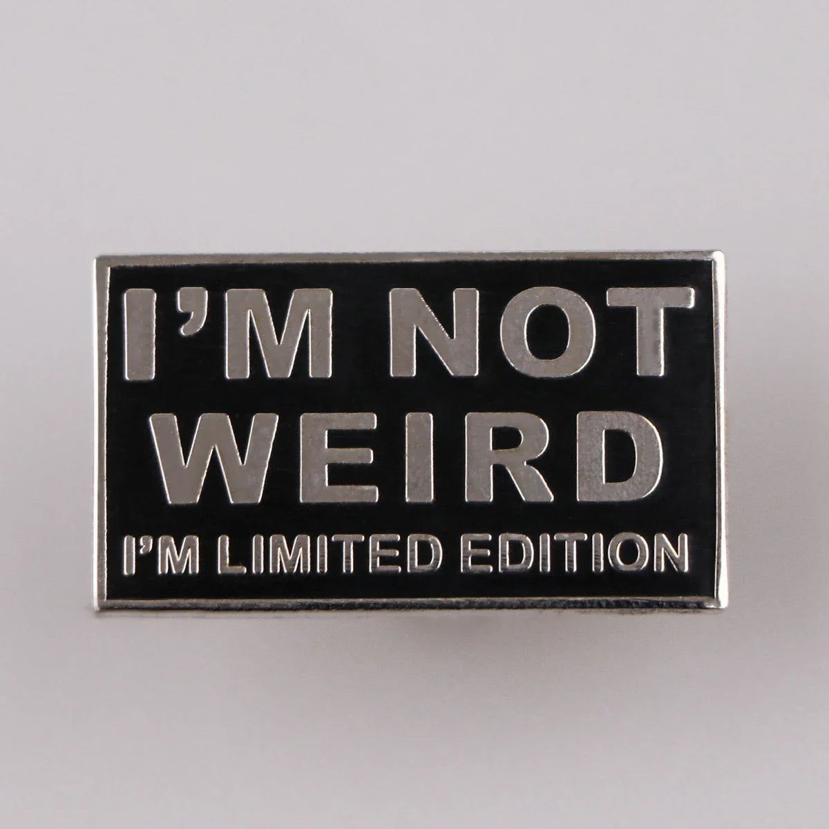 I'm Not Weird Enamel Pin Funny Quote Brooch Lapel Badge Fashion Jewelry Gift