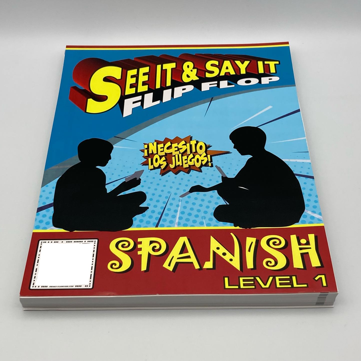 See it and Say it Flip Flop Spanish: Whole Family Spanish (SiSi) LEVEL 1 (3rd Ed.)