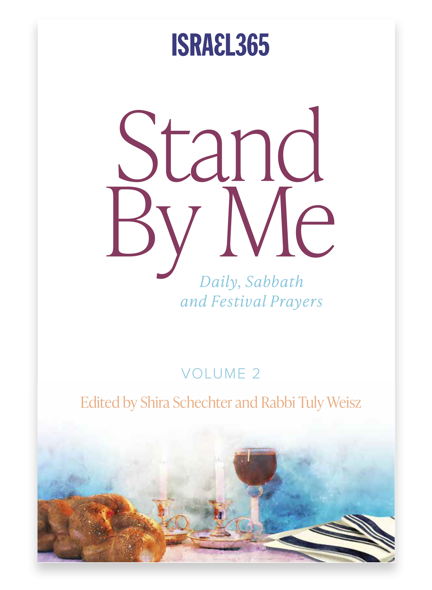 Stand By Me - Volume 2: Daily, Sabbath and Festival Prayers