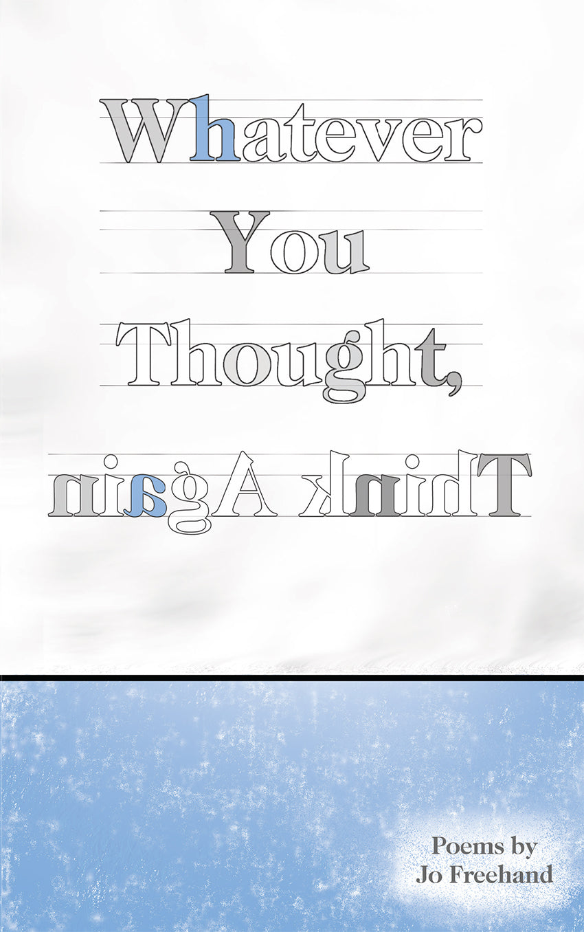 Whatever You Thought, Think Again