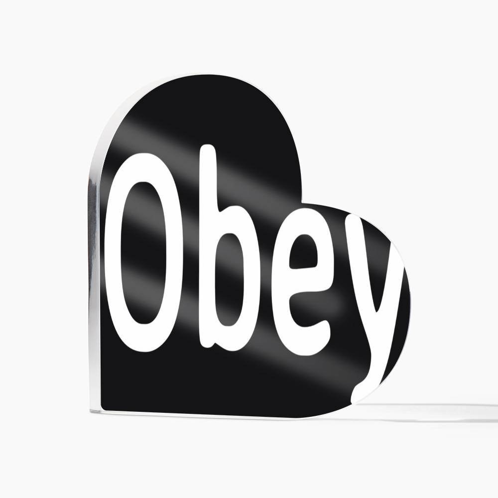 Obey - Printed Heart Shaped Acrylic Plaque - Concordia Style Boutique
