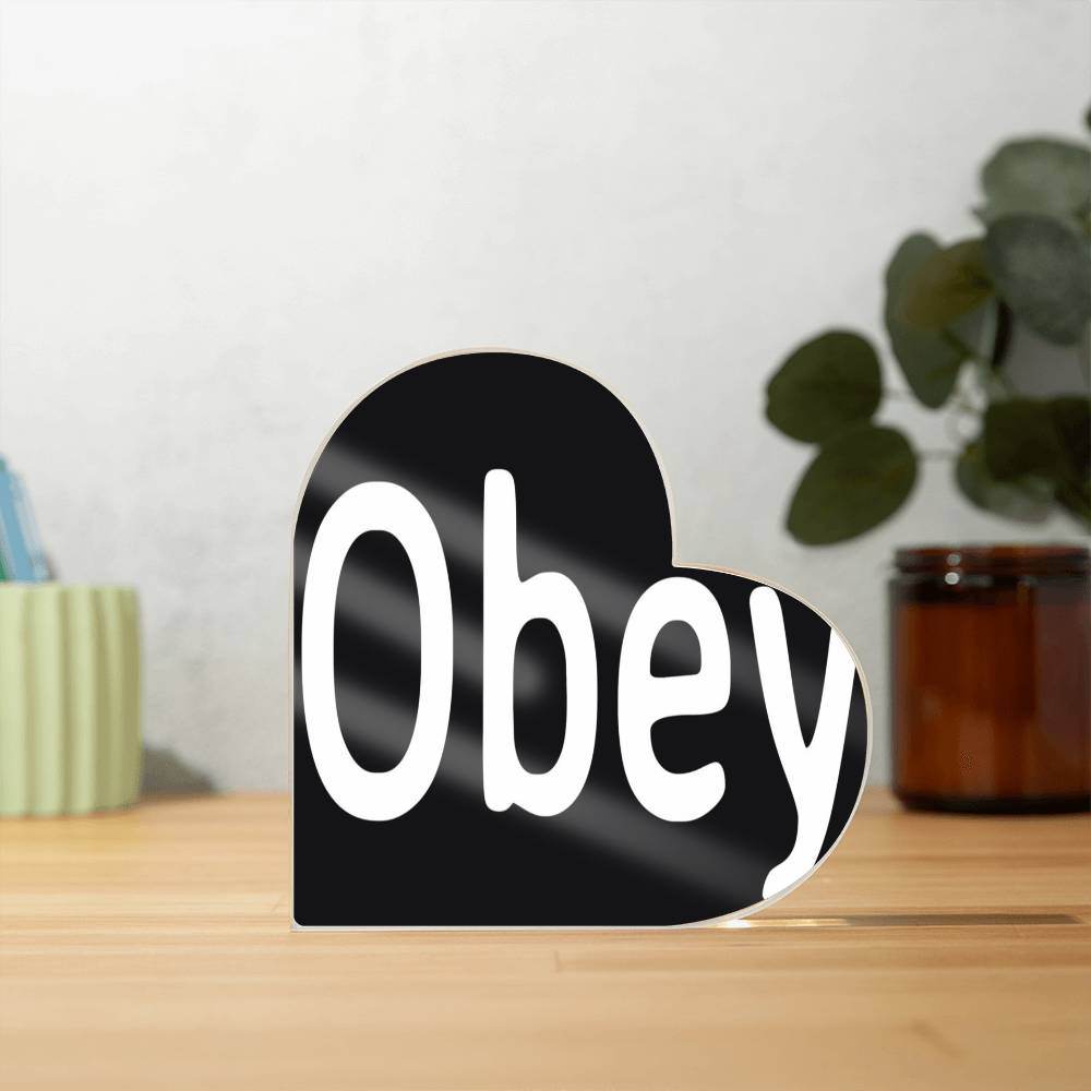 Obey - Printed Heart Shaped Acrylic Plaque - Concordia Style Boutique