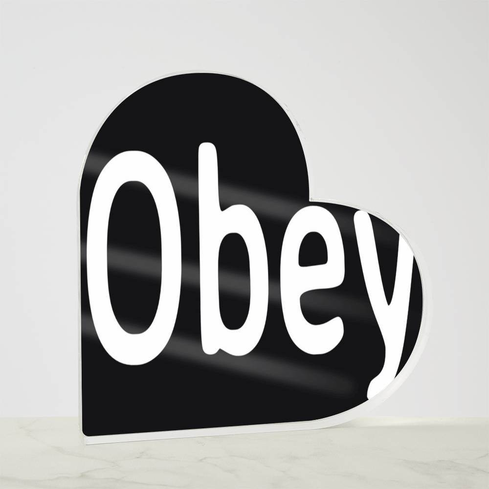 Obey - Printed Heart Shaped Acrylic Plaque - Concordia Style Boutique
