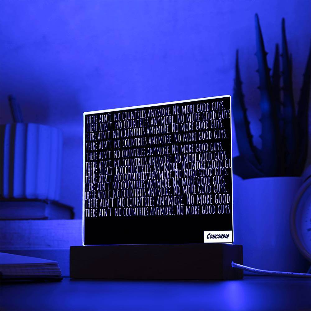 No more Countries - Square Acrylic Plaque with LED Wooden Base - Concordia Style Boutique