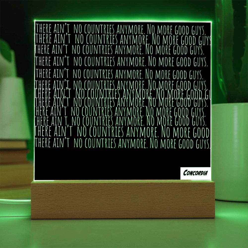 No more Countries - Square Acrylic Plaque with LED Wooden Base - Concordia Style Boutique
