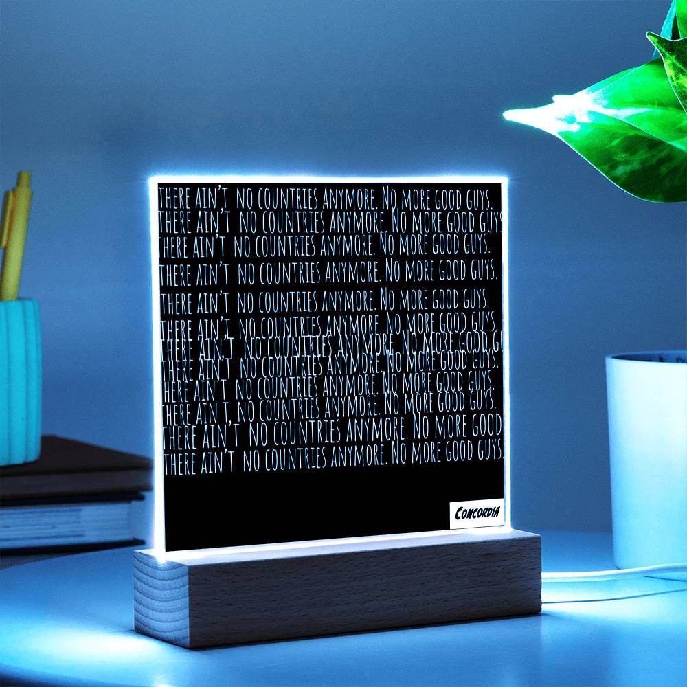 No more Countries - Square Acrylic Plaque with LED Wooden Base - Concordia Style Boutique