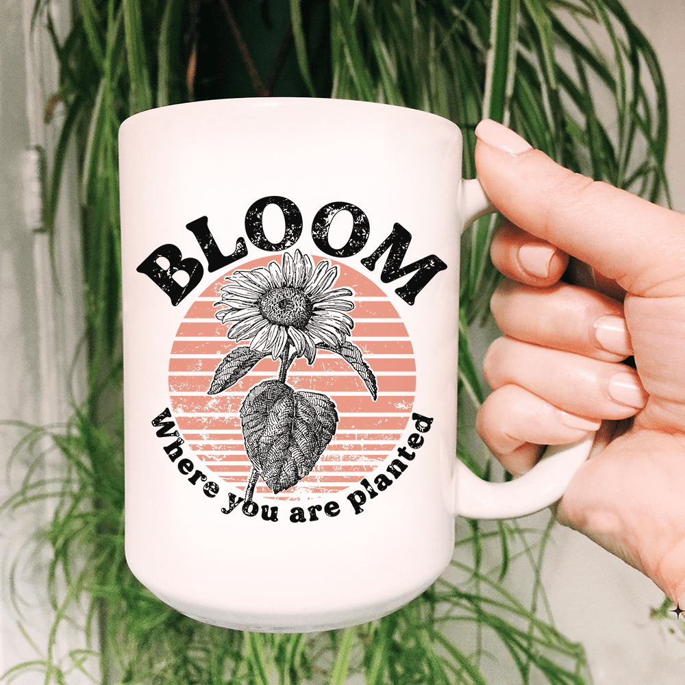 Bloom Where You Are Planted Ceramic Mug 15 oz - Concordia Style Boutique