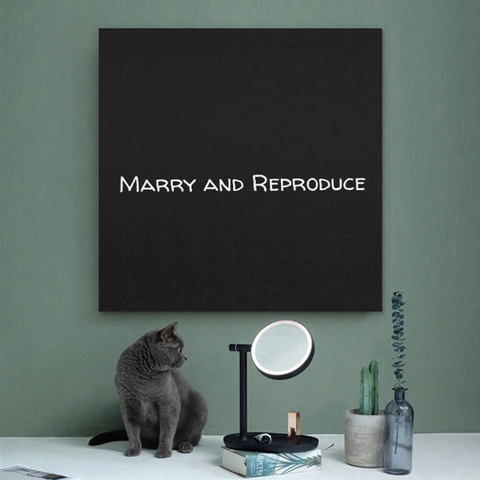 Square Unframed Canvas Prints - Marry and Reproduce - Concordia Style Boutique