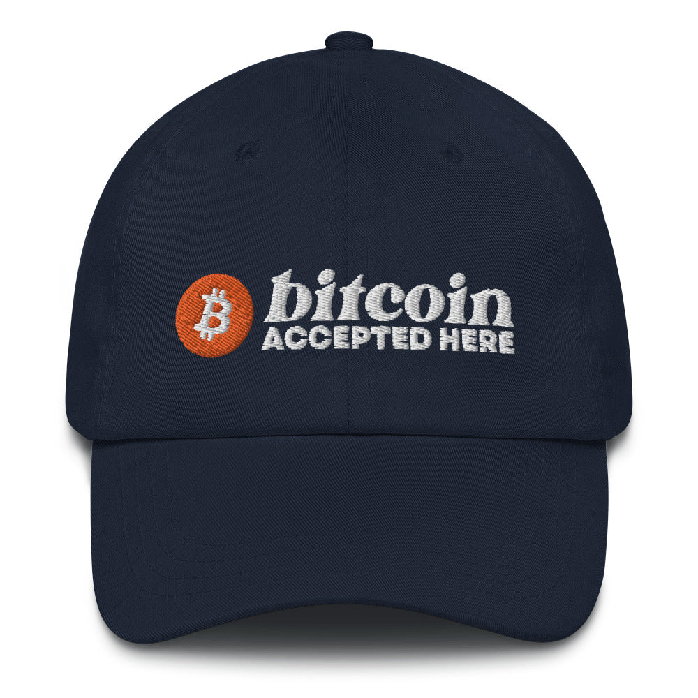 Bitcoin Accepted Here (White Embroidery) Dad Hat - Concordia Style Boutique