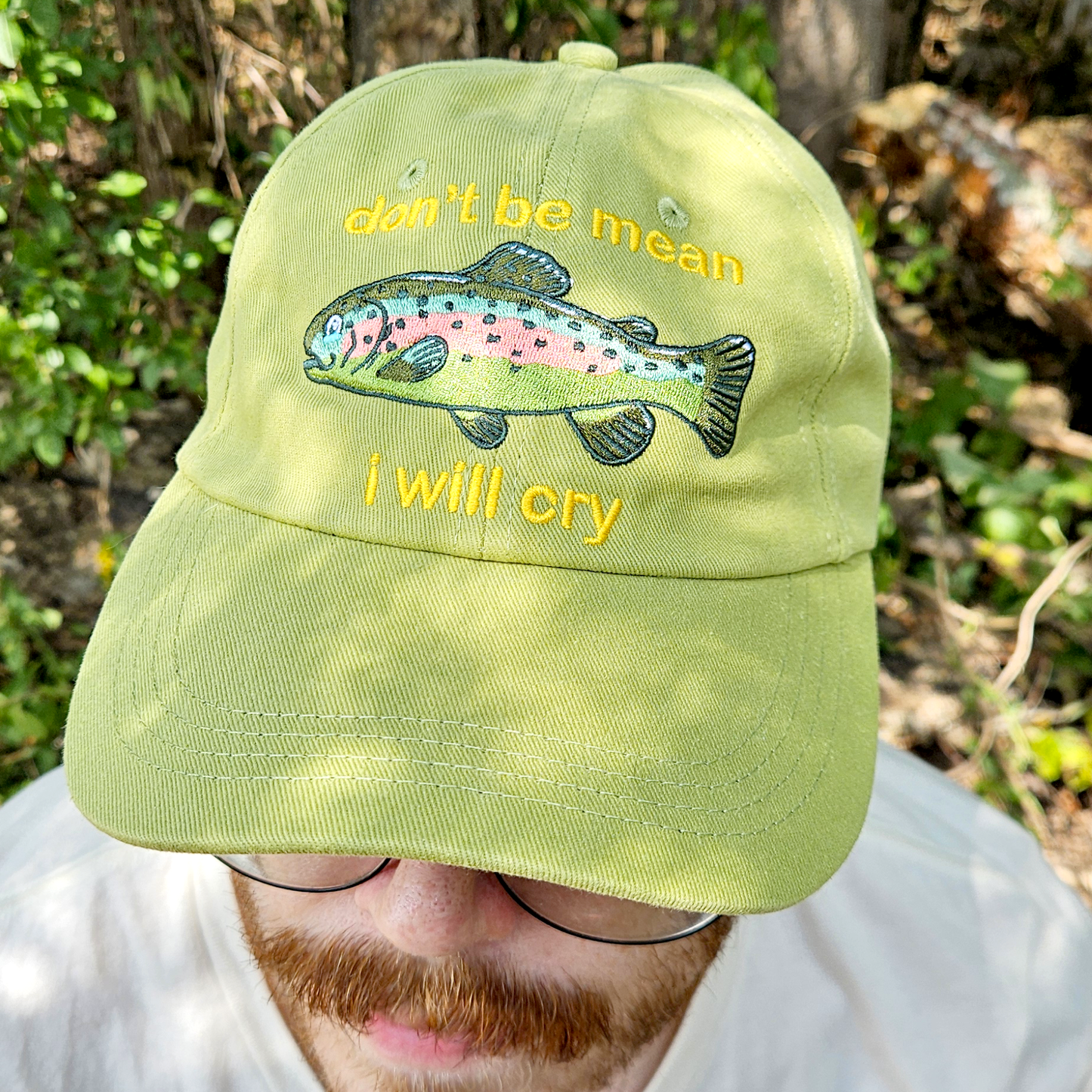 Don't Be Mean I'll Cry Rainbow Trout - Embroidered Dad Hat - Concordia Style Boutique