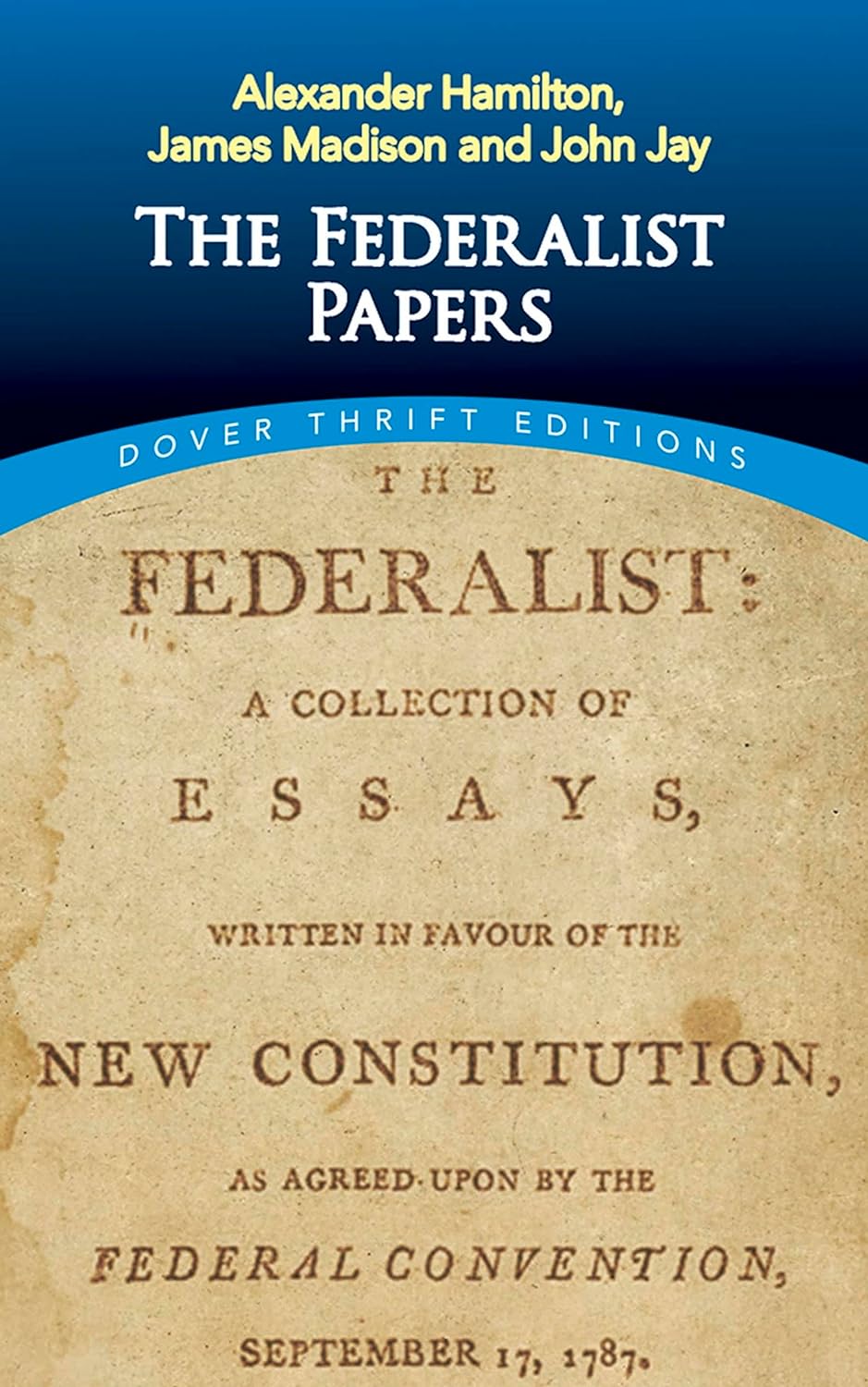 The Federalist Papers (Dover Thrift Editions: American History) - Concordia Style Boutique