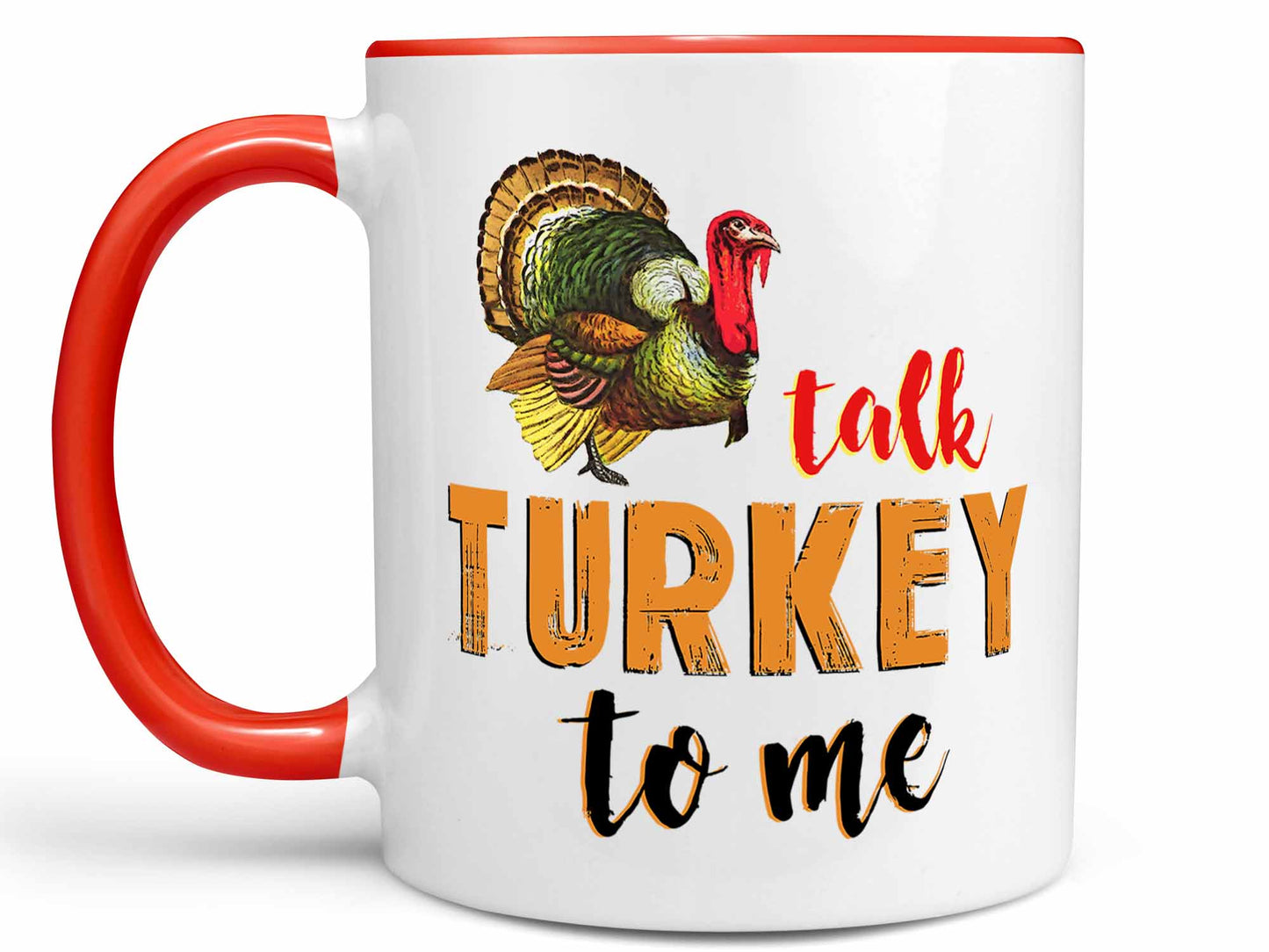 Talk Turkey to Me Coffee Mug