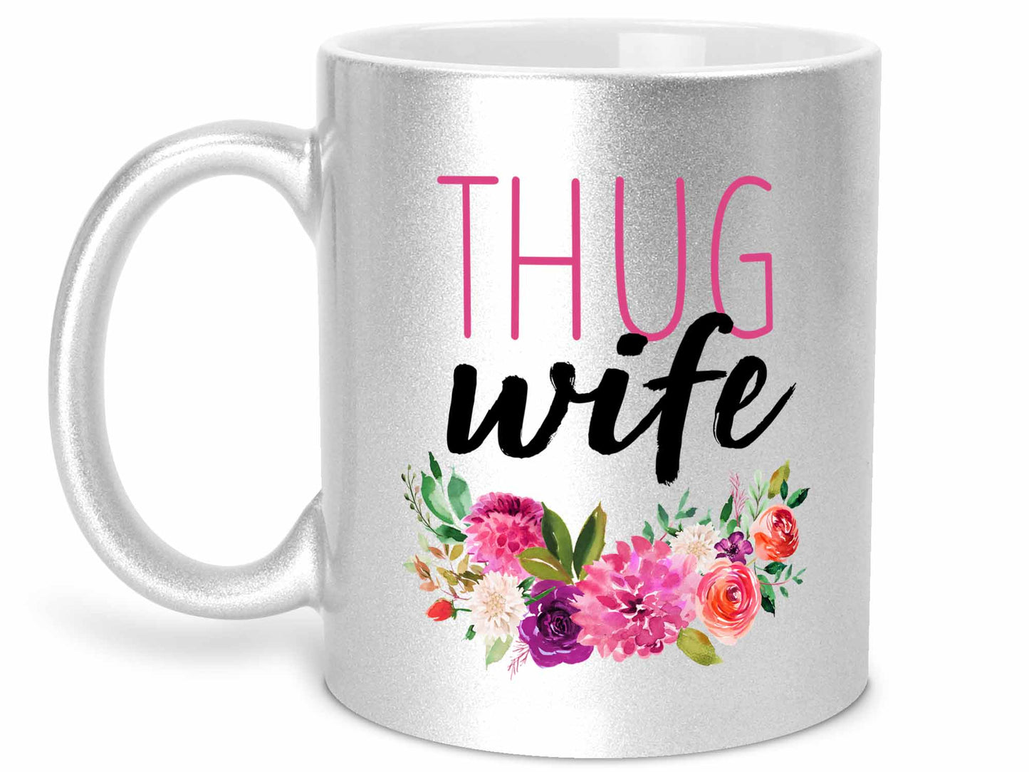 Thug Wife Coffee Mug