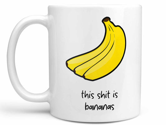 This Shit is Bananas Coffee Mug
