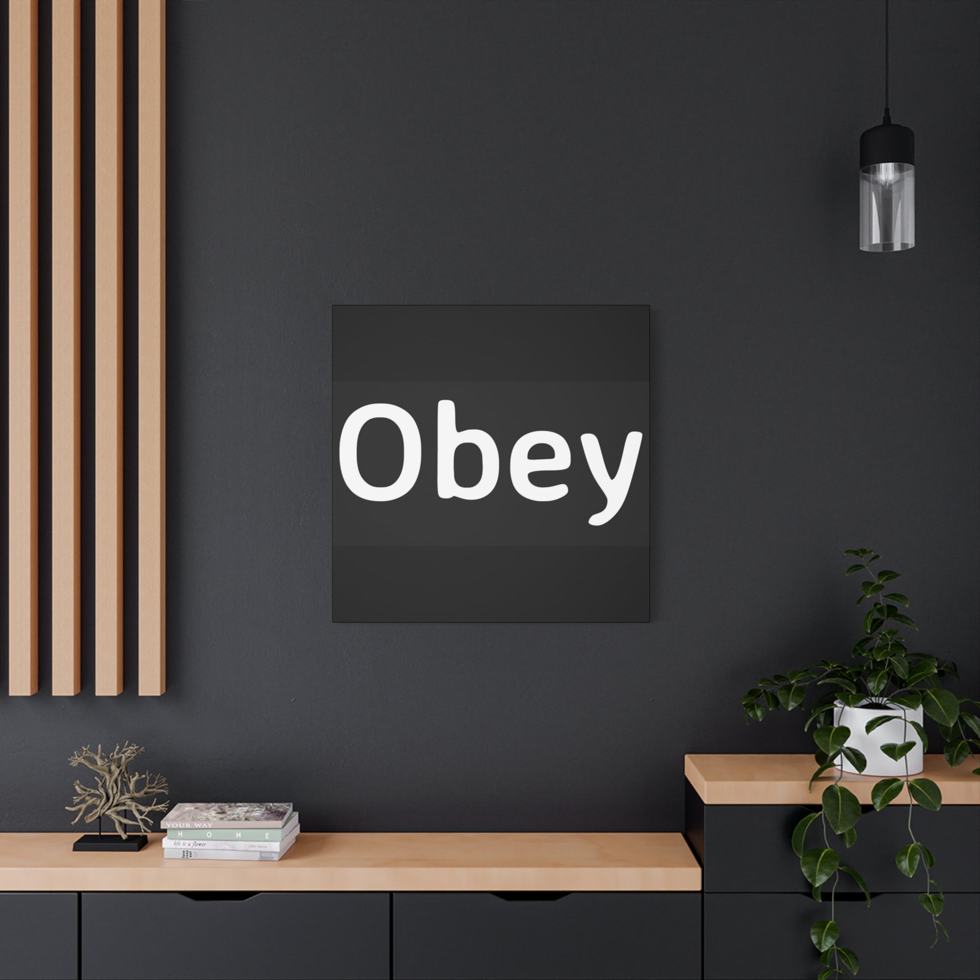 "Obey" - Classic Canvas - Premium Canvas from Concordia Style Boutique - Just $23.12! Shop now at Concordia Style Boutique