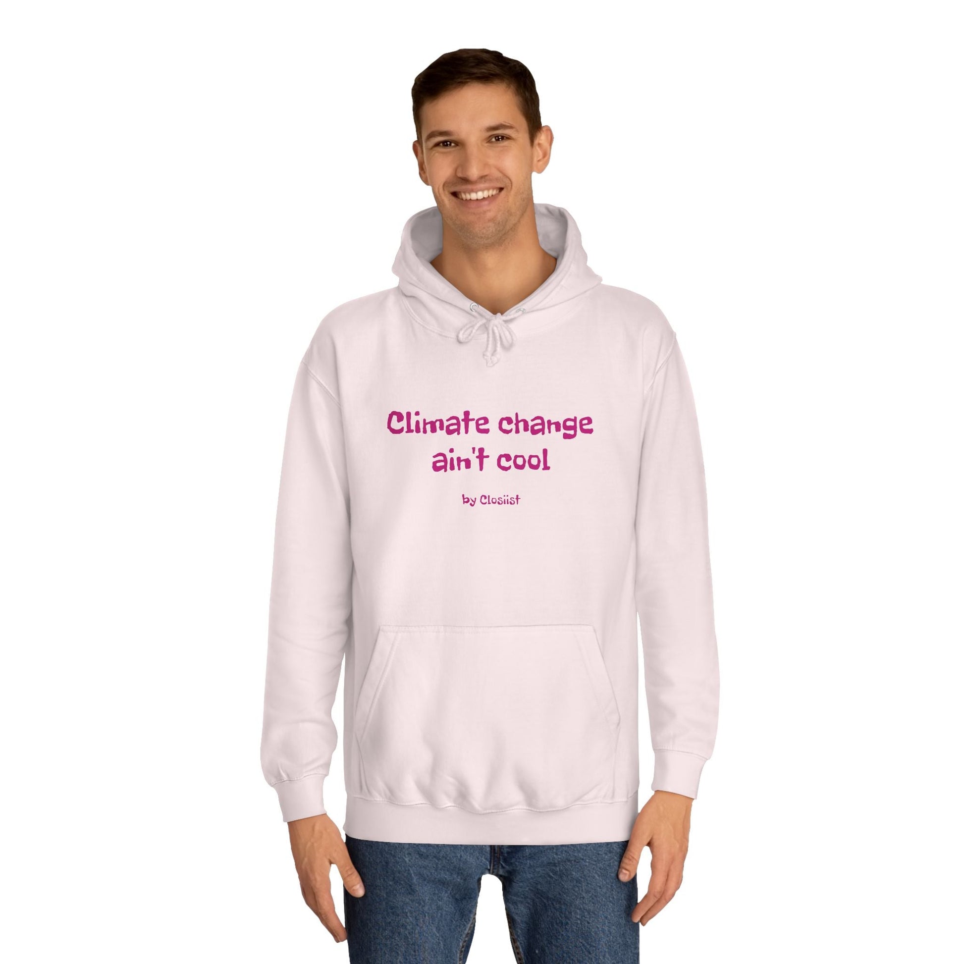 Climate Change Ain't Cool Unisex Hoodie: A Statement Piece - Concordia Style Boutique