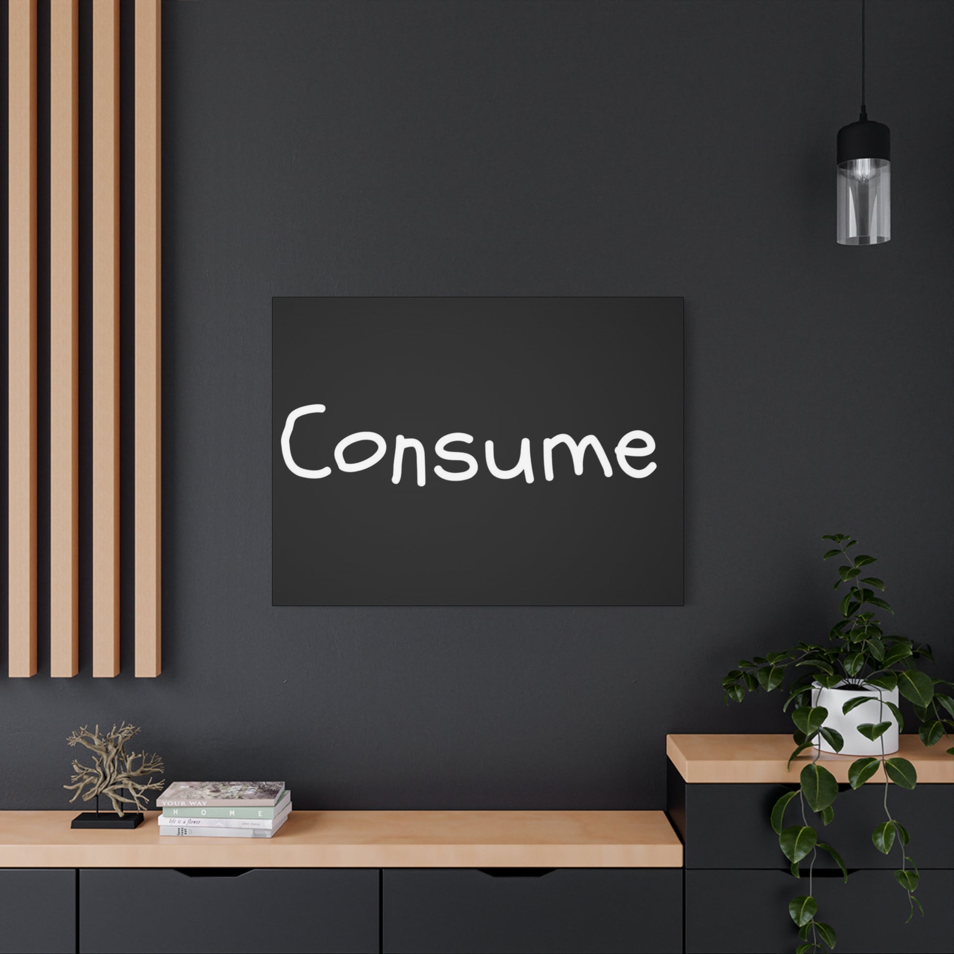 Classic Canvas -"Consume" - Premium Canvas from Concordia Style Boutique - Just $26.40! Shop now at Concordia Style Boutique