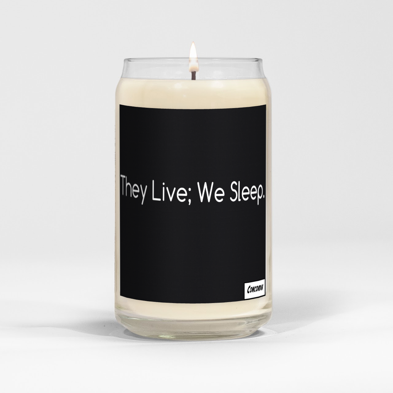 "They Live; We Sleep" - Candle - Premium Candle from Concordia Style Boutique - Just $21.80! Shop now at Concordia Style Boutique