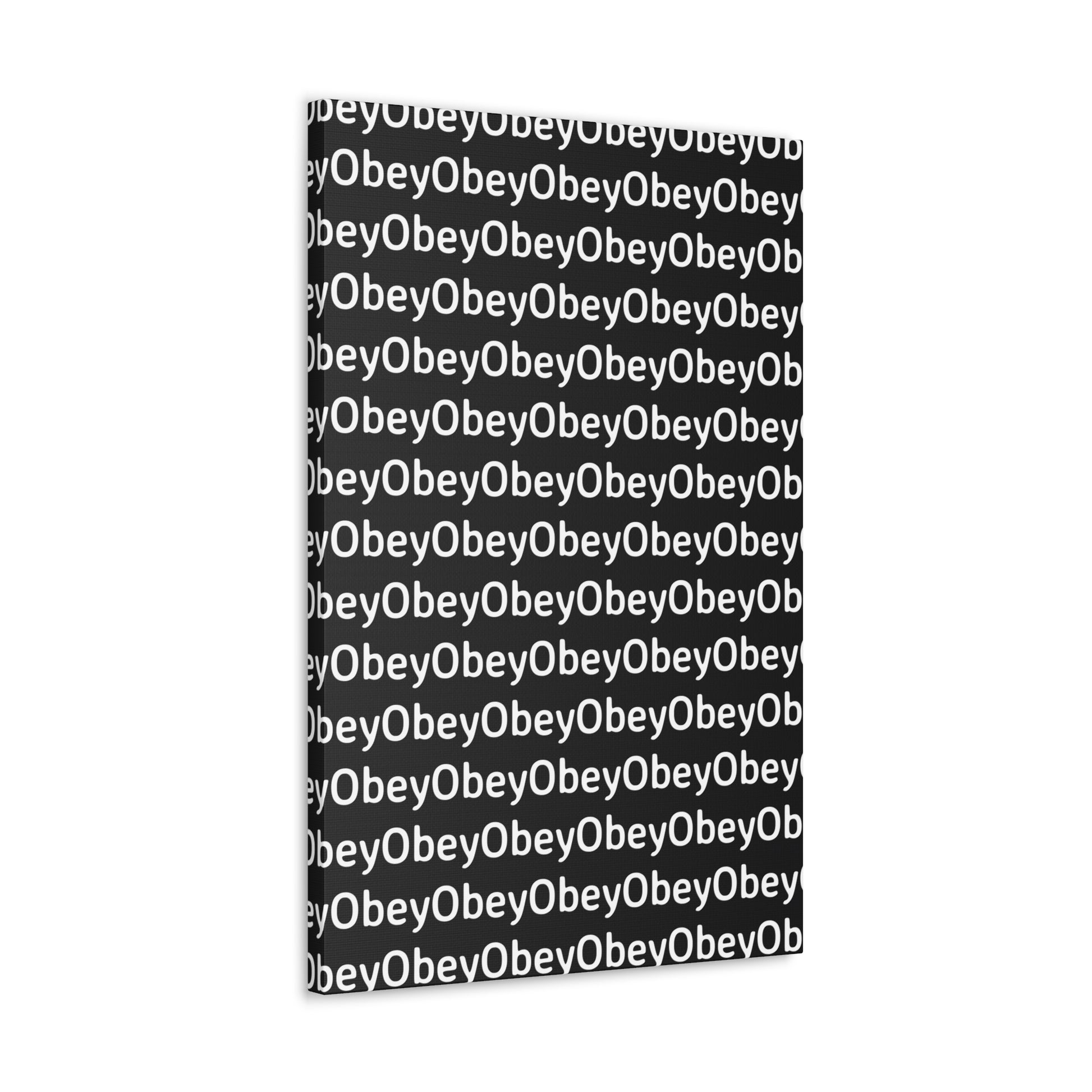 "Obey" - Classic Canvas - Premium Artwork from Concordia Style Boutique - Just $23.12! Shop now at Concordia Style Boutique