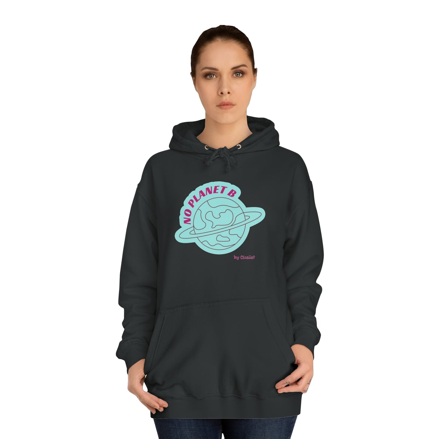 Unisex Hoodie - No Planet B by Closiist - Concordia Style Boutique