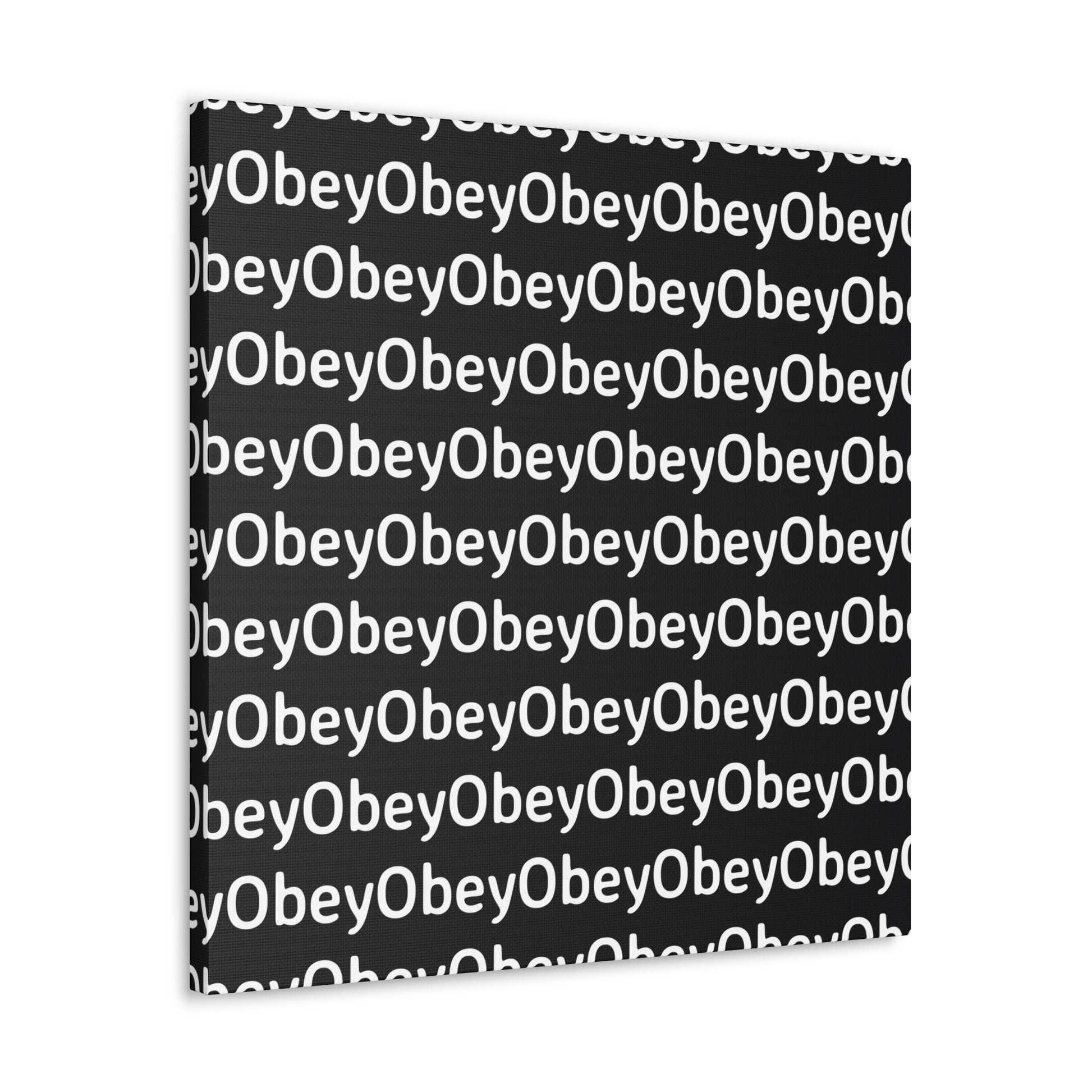 "Obey" - Classic Canvas - Premium Artwork from Concordia Style Boutique - Just $23.12! Shop now at Concordia Style Boutique