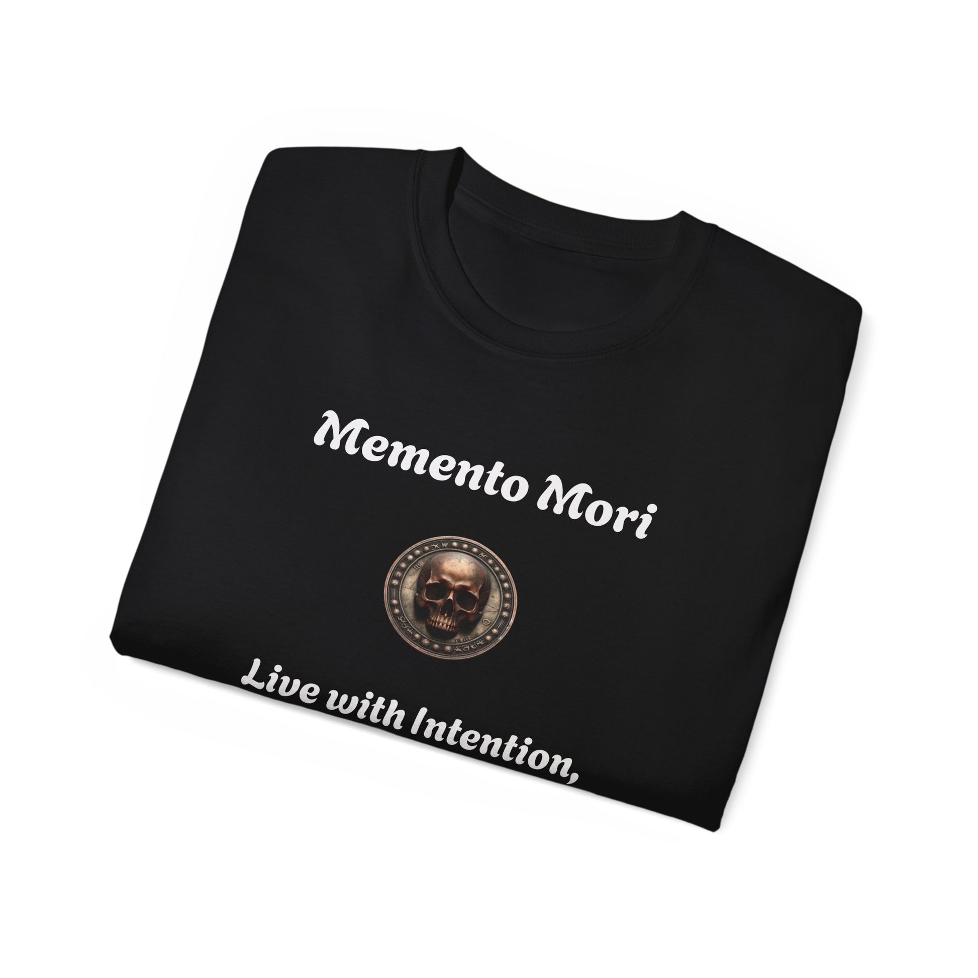 "Memento Mori" Unisex Tee - "Live with Intention, Gratitude, and Purpose" - Premium T-Shirt from Concordia Style Boutique - Just $19.23! Shop now at Concordia Style Boutique