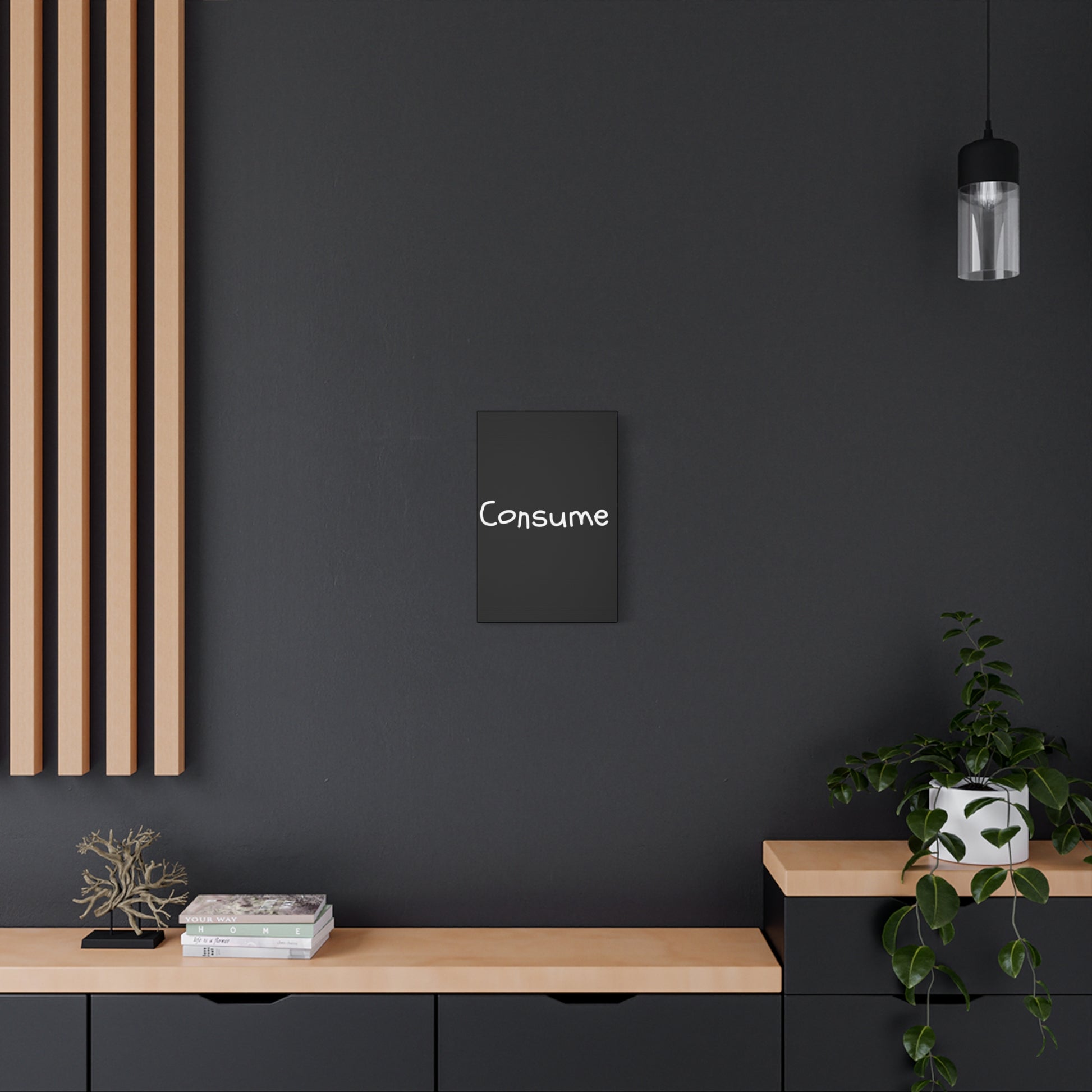 Classic Canvas -"Consume" - Premium Canvas from Concordia Style Boutique - Just $26.40! Shop now at Concordia Style Boutique