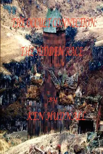 The Occult Connection II: The Hidden Race - Paperback - Concordia Style Boutique