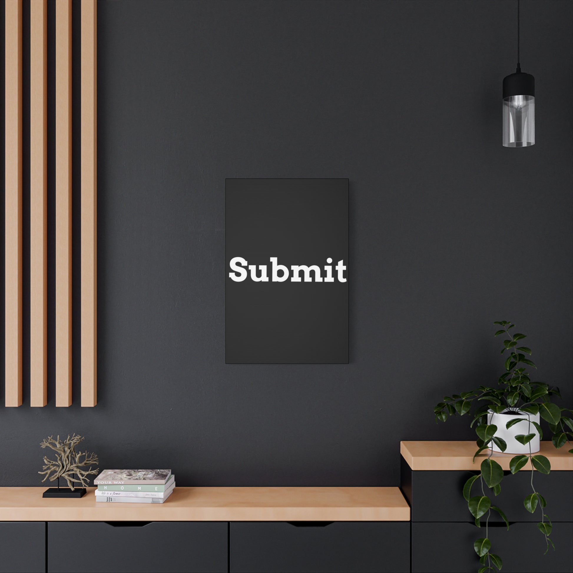 Classic Canvas - "Submit"" - Premium Canvas from Concordia Style Boutique - Just $26.40! Shop now at Concordia Style Boutique