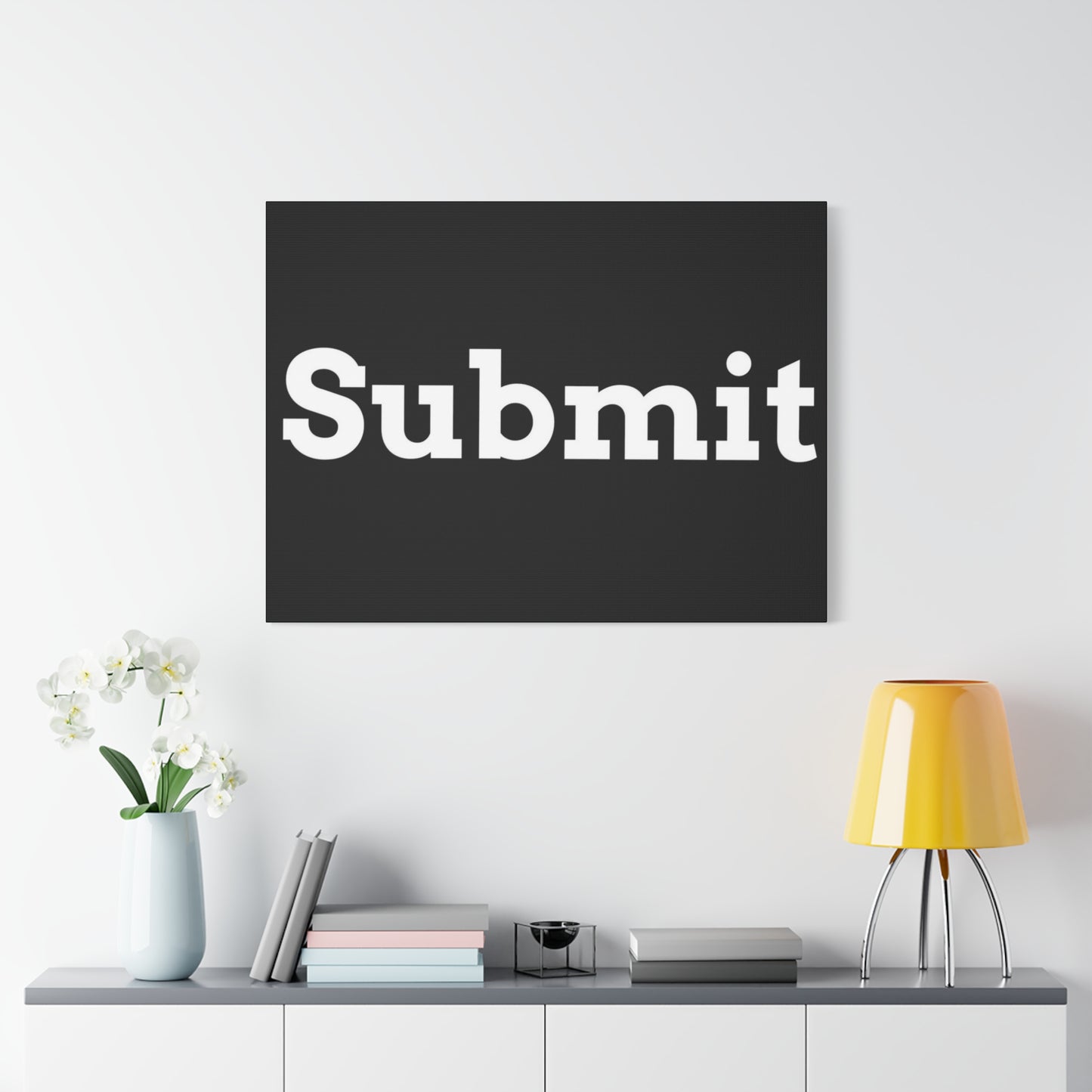 Classic Canvas - "Submit"" - Premium Canvas from Concordia Style Boutique - Just $26.40! Shop now at Concordia Style Boutique