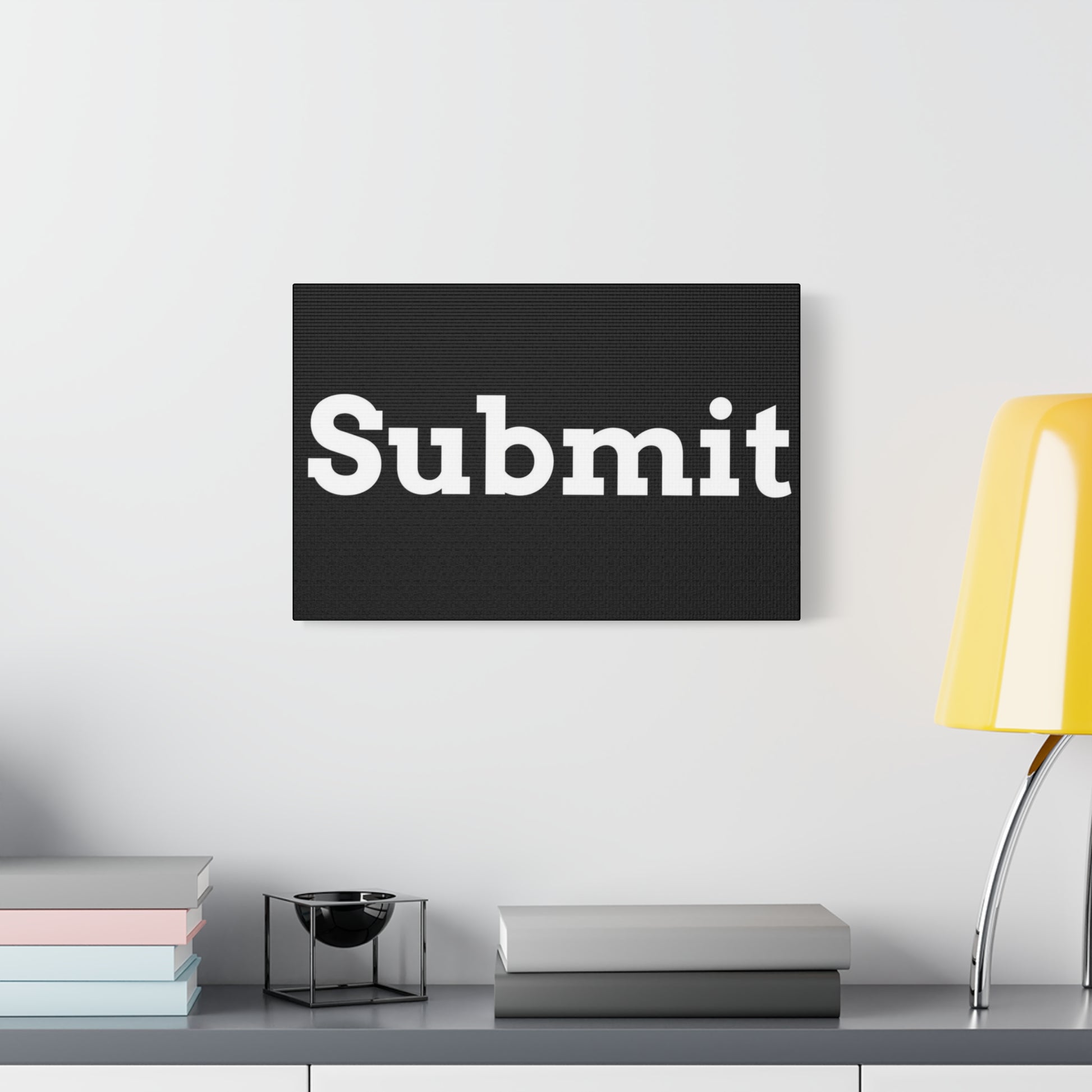 Classic Canvas - "Submit"" - Premium Canvas from Concordia Style Boutique - Just $26.40! Shop now at Concordia Style Boutique