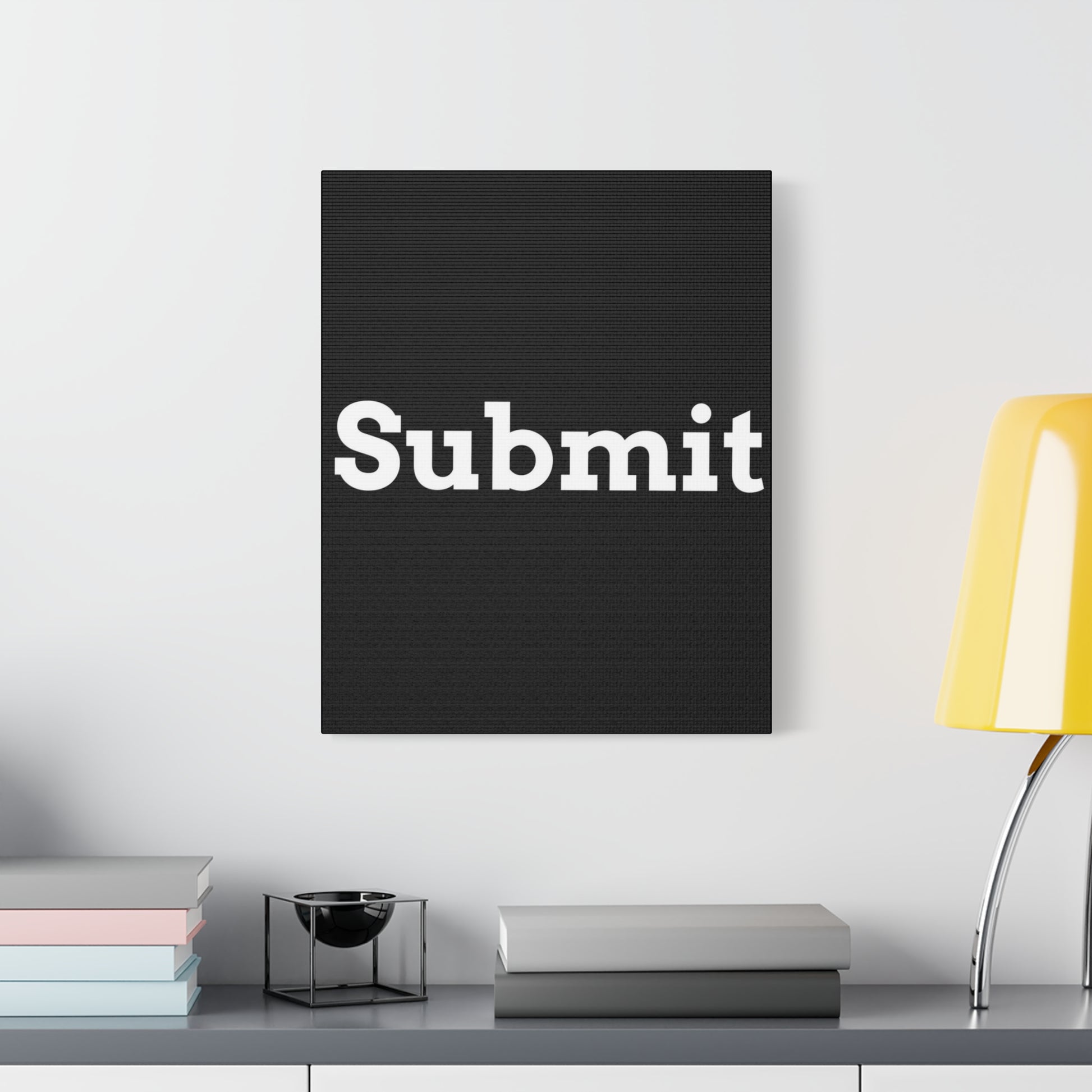 Classic Canvas - "Submit"" - Premium Canvas from Concordia Style Boutique - Just $26.40! Shop now at Concordia Style Boutique