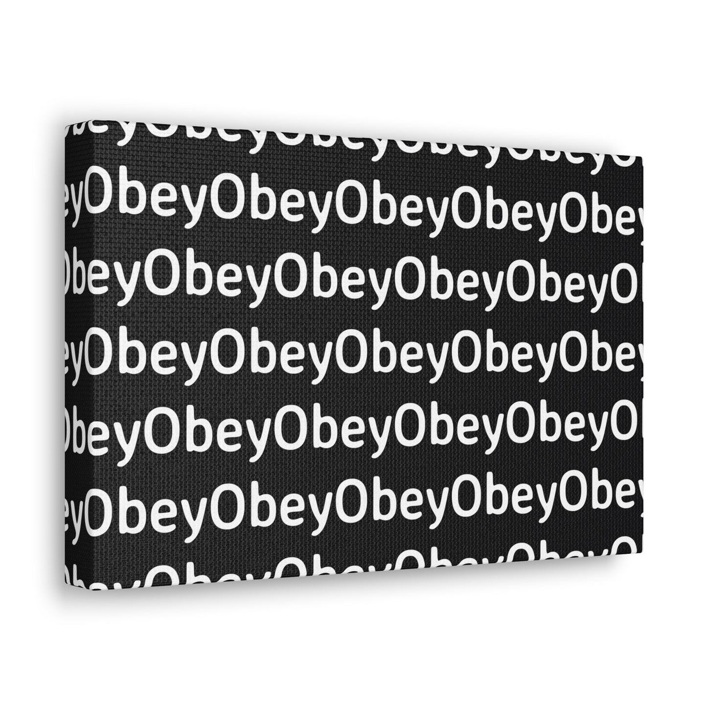 "Obey" - Classic Canvas - Premium Artwork from Concordia Style Boutique - Just $23.12! Shop now at Concordia Style Boutique