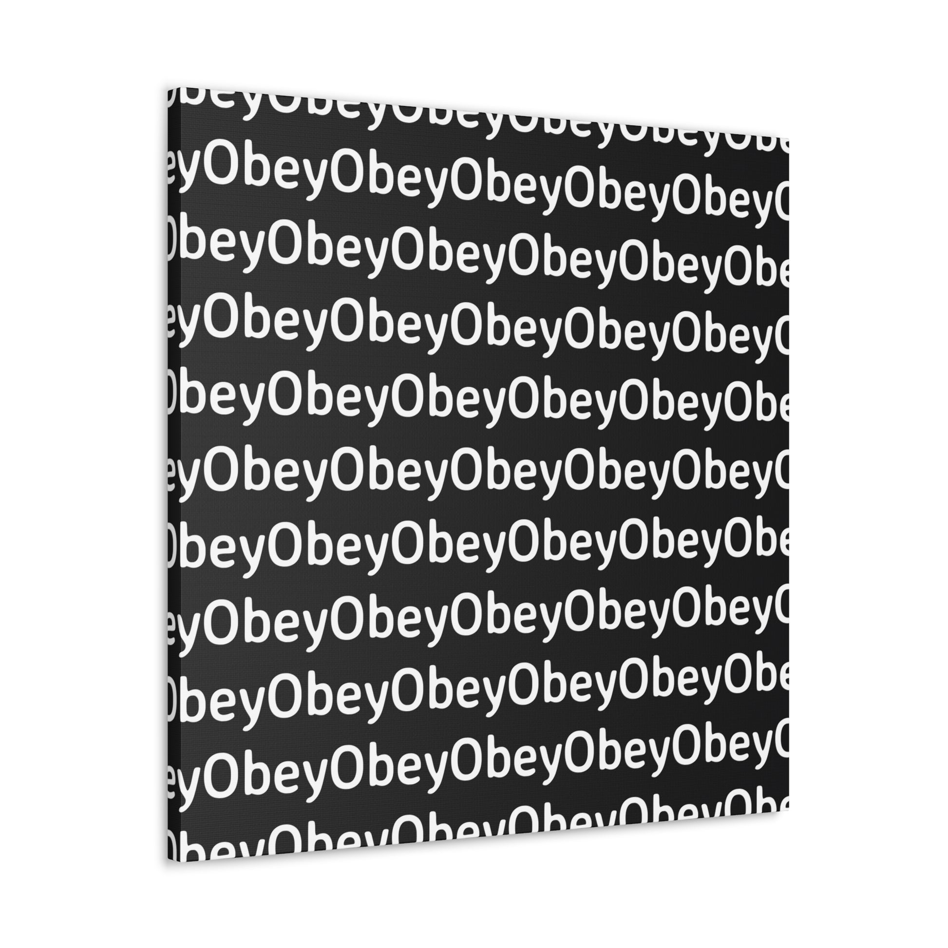 "Obey" - Classic Canvas - Premium Artwork from Concordia Style Boutique - Just $23.12! Shop now at Concordia Style Boutique